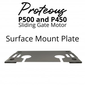 Easy Install Surface Mount Plate for Proteous Siding Gate Motor P500 and P450