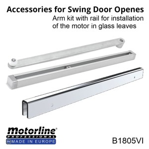 Rail Arm Kit For Glass Door Leaves with Inward Opening Installation | For Motorline M1805 and M1805-ECO Automatic Swing Door Operator Motors